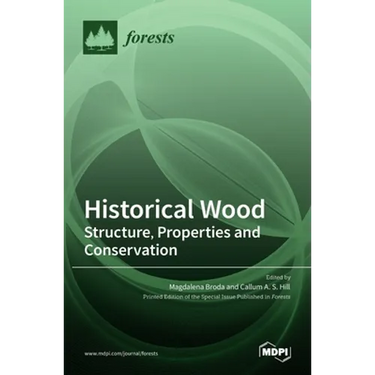 Historical Wood: Structure, Properties and Conservation