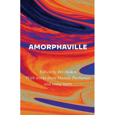 Amorphaville: Stories Outside Time