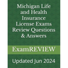 Michigan Life and Health Insurance License Exams Review Questions & Answers