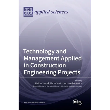 Technology and Management Applied in Construction Engineering Projects