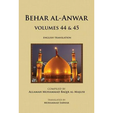 Behar al-Anwar, Volumes 44 & 45