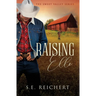 Raising Elle