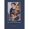 Blessed Elizabeth Canori Mora: Mother & Mystic