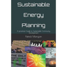 Sustainable Energy Planning: A practical Guide to Sustainable Community Development