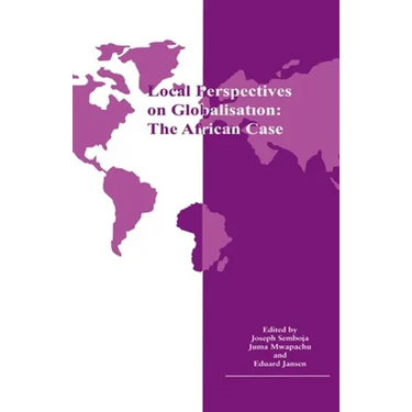 Local Perspectives on Globalisation: The African Case