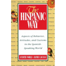 The Hispanic Way