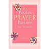 My Pocket Prayer Partner for Women