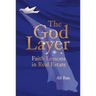 The God Layer: Faith Lessons in Real Estate
