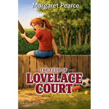 The Feud of Lovelace Court