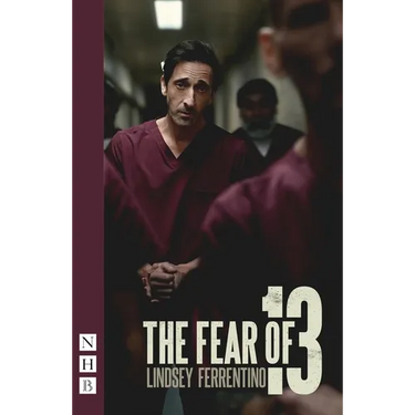 The Fear of 13 (Broadway Edition)