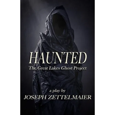 Haunted: The Great Lakes Ghost Project
