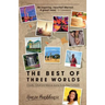 The Best of Three Worlds