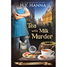 Tea With Milk and Murder (LARGE PRINT)