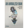 An Animalish Man: How often do guys think about sex