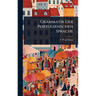 Grammatik Der Portugiesischen Sprache