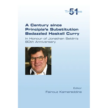 A Century since Principia's Substitution Bedazzled Haskell Curry. In Honour of Jonathan Seldin's 80th Anniversary