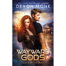 Wayward Gods