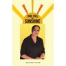 Soul Full of Sunshine
