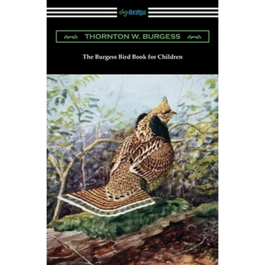 The Burgess Bird Book for Children