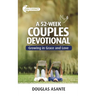 A 52-Week Couples Devotional: Growing in Grace and Love