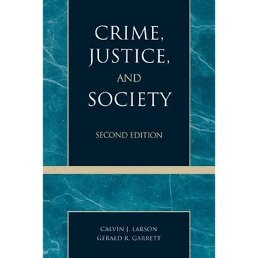 Crime, Justice, and Society