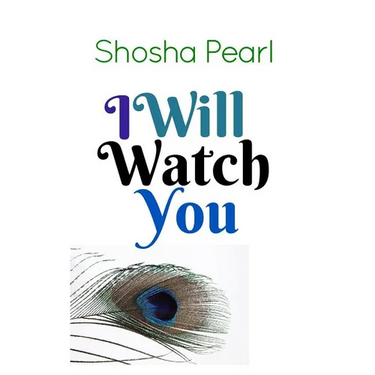 I Will Watch You: Four Short Tales of Jewish Love and Lust