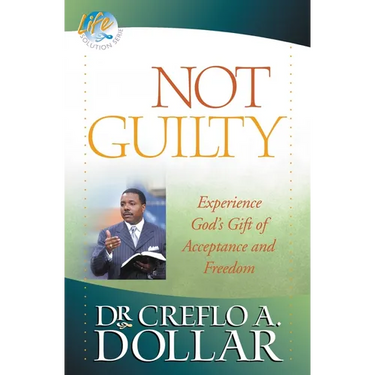 Not Guilty: Experience God's Gift of Acceptance and Freedom