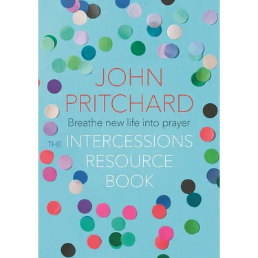 The Intercessions Resource Book