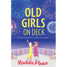 Old Girls on Deck