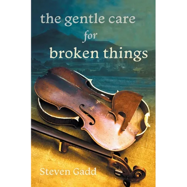 The Gentle Care for Broken Things