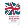 Contemporary British Fascism: The British National Party and the Quest for Legitimacy