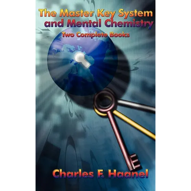 The Master Key System and Mental Chemistry