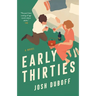Early Thirties