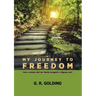 My Journey to Freedom: How a woman and her family escaped a religious sect
