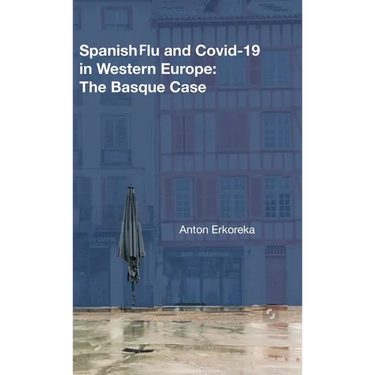 Spanish Flu and Covid-19 in Western Europe: The Basque Case