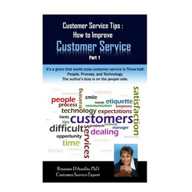 Customer Service Tips: How to Improve Customer Service: Part 1