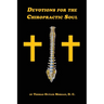 Devotions for the Chiropractic Soul