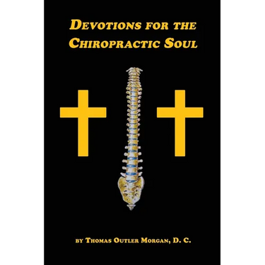Devotions for the Chiropractic Soul