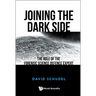 Joining the Dark Side