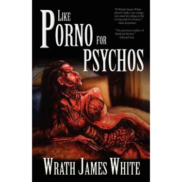 Like Porno for Psychos