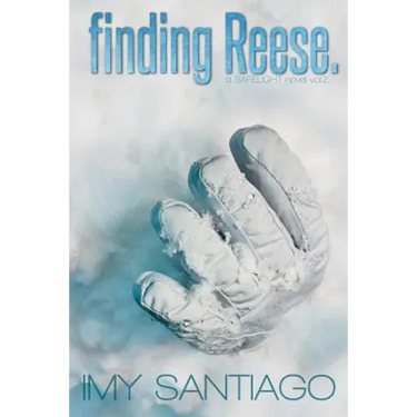 finding Reese.: a SAFELIGHT novel vol.2