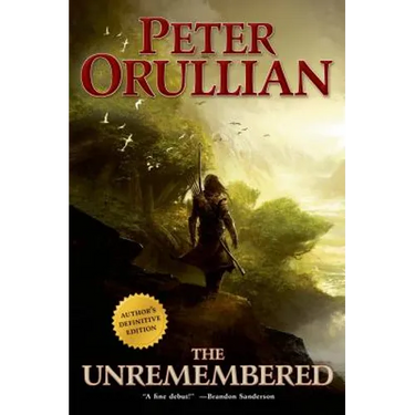 The Unremembered: Author's Definitive Edition