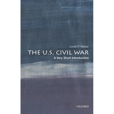 The U.S. Civil War: A Very Short Introduction