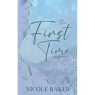 The First Time