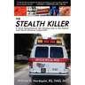 The Stealth Killer: Is Oral Spirochetosis the Missing Link in the Dental and Heart Disease Labyrinth?