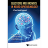 Questions and Answers in Neuro-Ophthalmology