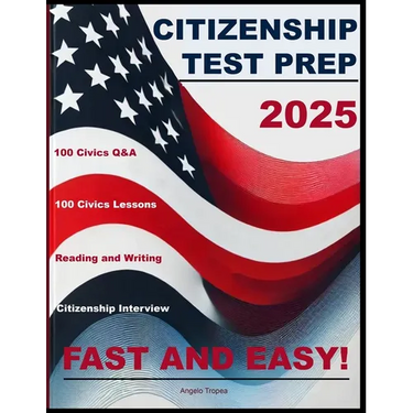 Citizenship Test Prep: Fast and Easy