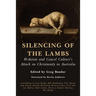 Silencing of the Lambs: Wokeism and Cancel Culture's Attack on Christianity in Australia