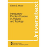 Introductory Problem Courses in Analysis and Topology