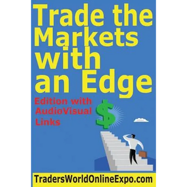Trade the Markets with an Edge
